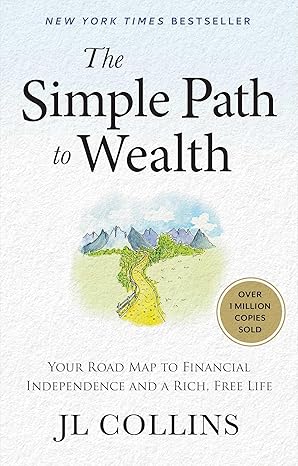 The Simple Path to Wealth Book Cover